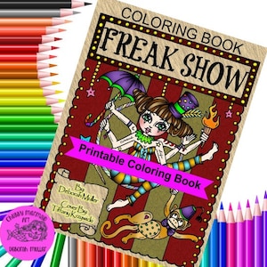 Freak Show Digital Coloring Book, printable, digi file, jpg, Circus oddities, freaks and unusual people, coloring book, adult coloring
