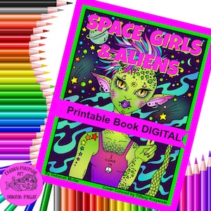 Space Girls and Aliens Digital Coloring book. Fun times in space. Out of this world space girls and aliens. image 1