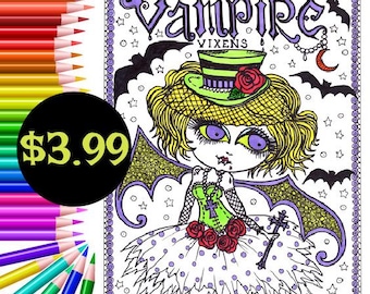 Vampire Vixens Digital Coloring book, hallween, creepy cute girls, vampires, monsters and fun!