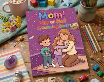Mom Yes or No Coloring Book Printable | Kids Activity Book PDF | Fun Questions for Kids | Mother Child Bonding Coloring Pages