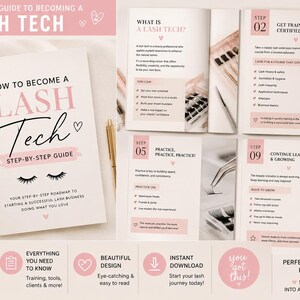 May include: A step-by-step guide titled "How to Become a Lash Tech" with pink and black text. The book is open, displaying interior pages with text and images related to lash technician training. The cover features the text "Lash Tech" and eyelash illustrations.
