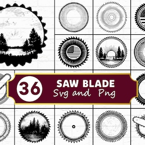 May include: A collection of 36 saw blade designs in SVG and PNG formats. The images feature various circular saw blade illustrations, including designs with American flag elements, forest scenes, and chainsaw depictions. The designs are in black and white.