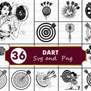 May include: A collection of 36 dart-themed SVG and PNG images. The images include illustrations of dartboards, darts, and figures throwing darts. The designs are primarily black and white, with a vintage aesthetic. The word "DART" is displayed in a maroon banner.