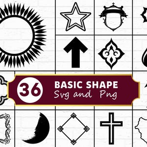 Puede incluir: Una colección de 12 formas básicas en blanco y negro, que incluyen un sol, una estrella, una flecha, una cruz y más. La imagen también incluye el texto "36 BASIC SHAPE Svg and Png" en una pancarta granate.