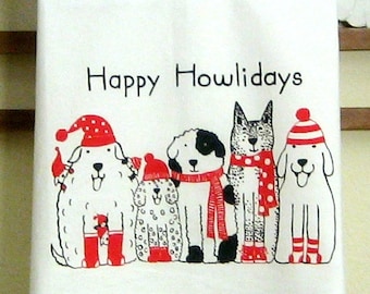 CHRISTMAS DOGS Happy Howlidays Kitchen Towel