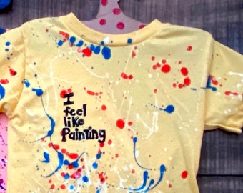 I Feel Like Painting Kids T Shirt