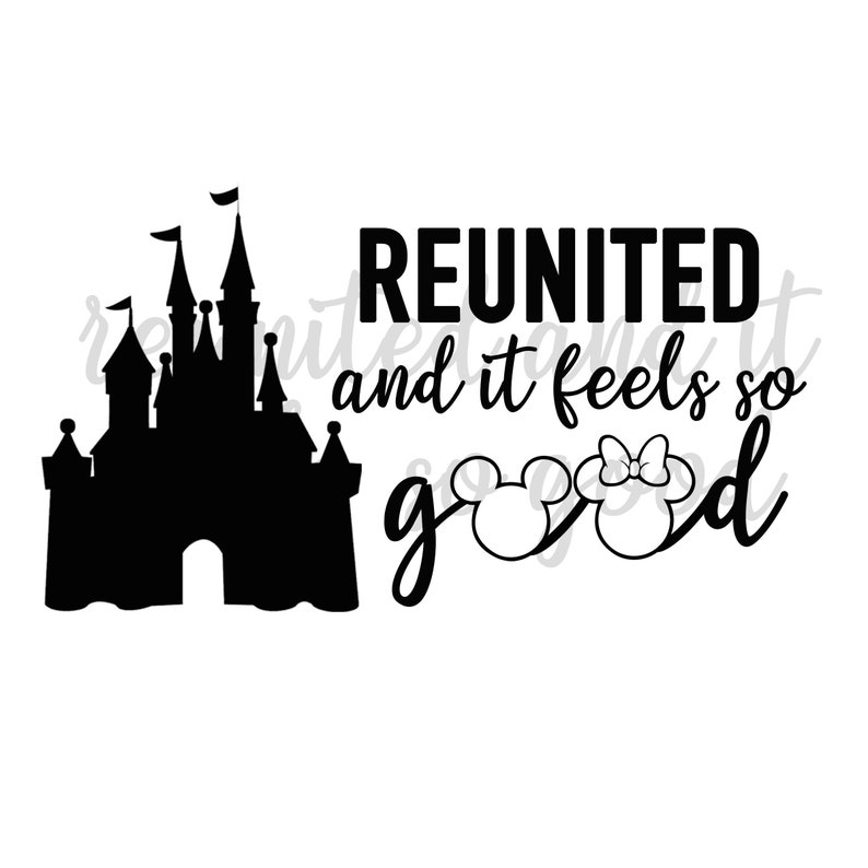 Reunited Disney World Disneyland Quarantine SVG JPG ...
