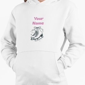 Personalized Ice Skating Hoodie for Girls, Figure Skating Hoodie, Add customization, Skater Princess Gift, Girls Skating