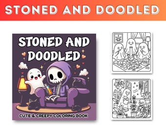 Stoned and Doodled Coloring Book: 45 Adult Coloring Pages (Digital Download)