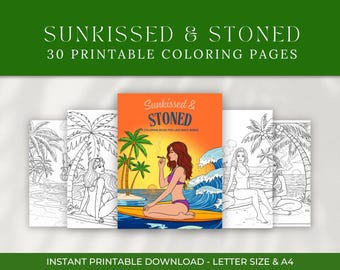 Sunkissed and Stoned Adult Coloring Book, 300 DPI, Stoner PNG, Instant Download, Fun Collection
