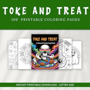 Adult Coloring Book: 100 Stoner Designs - Toke and Treat (Digital Download, 300 DPI PDF)