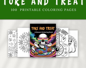 Adult Coloring Book: 100 Stoner Designs - Toke and Treat (Digital Download, 300 DPI PDF)