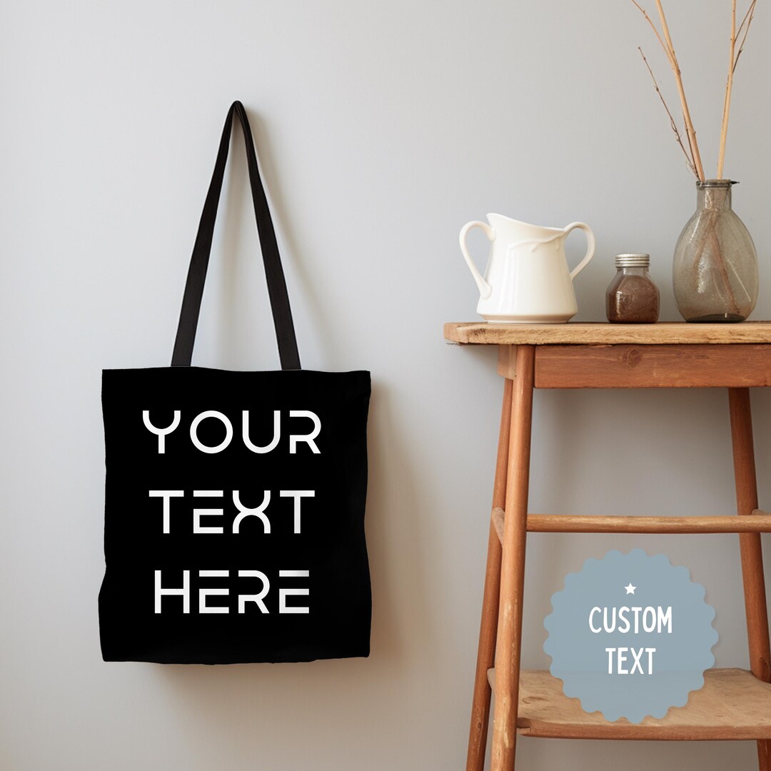 Custom Text Tote Bag, Customize Tote Bag, Create Your Own Tote Bag Gift ...