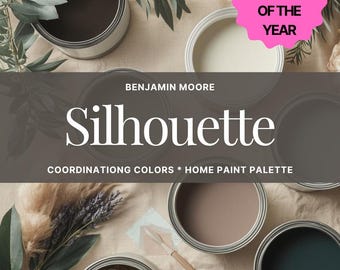 Silhouette BENJAMIN MOORE 2026 Color of the Year: Whole House Paint Palette (PDF Download)
