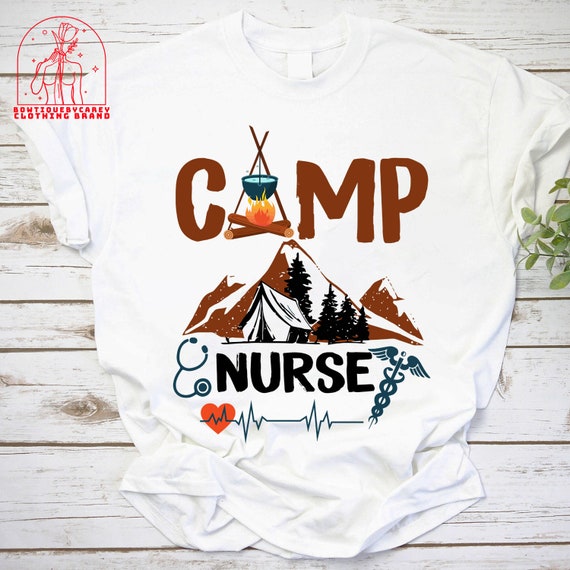 Camp nurse t shirt Clearance