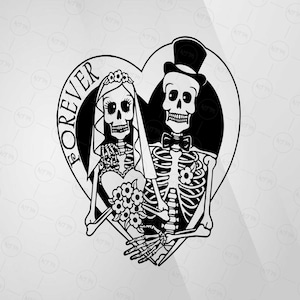 Skeleton Wedding SVG, Forever Love SVG, Halloween Couple SVG, Digital Download