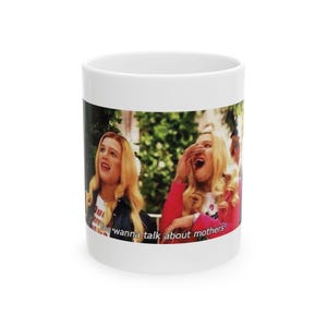 Funny Mother&#39;s Day Ceramic Mug - &#39;You Wanna Talk About Mothers!&#39; Gift for Mom, Coffee Tea Cup, Celebratory Mug, Humor Mug, 11oz and 15oz