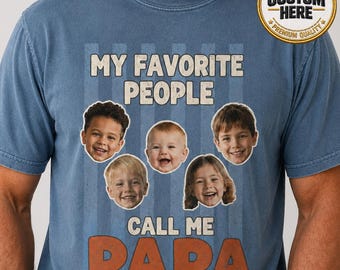 Camiseta personalizada "Mis personas favoritas me llaman papá", sudadera personalizada para papá con nombre para niños, camiseta para el Día del Padre, regalo para el abuelo.