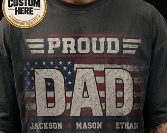 Camiseta personalizada para papá orgulloso, camiseta con los nombres del papá y los niños, camiseta personalizada para padre, camiseta patriótica para papá, regalo del Día del Padre para papá, camiseta para papá orgulloso