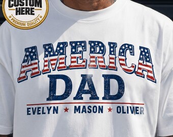 Camiseta personalizada para papá estadounidense, camiseta personalizada para papá con nombres de niños, camiseta patriótica para papá, regalo para papá de EE. UU., camiseta para el Día del Padre
