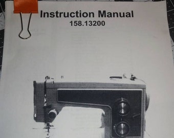 VINTAGE KENMORE Sewing Machine Printed Copy of Instruction Manual Model 15813200