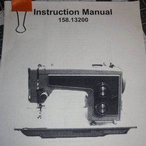 VINTAGE KENMORE Sewing Machine Printed Copy of Instruction Manual Model 15813200