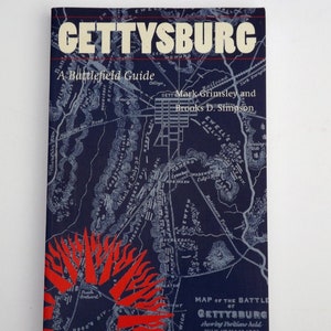 Gettysburg, A Battlefield Guide by Mark Grimsley and Brooks D. Simpson softcover book