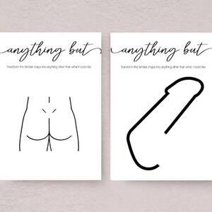 May include: Two minimalist art prints on white backgrounds. One features a black line drawing of a buttocks, the other a black line drawing of a penis. Both prints have the text "anything but" in cursive at the top.