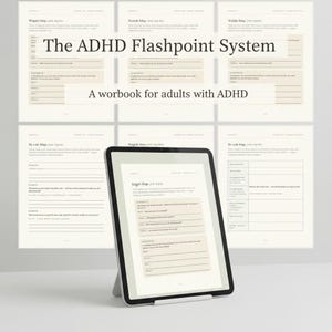 May include: A digital workbook titled "The ADHD Flashpoint System" for adults with ADHD, displayed on a tablet. The workbook pages are beige with black text and prompts. The tablet is propped up on a white stand.
