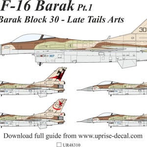 Puede incluir: Ilustración de varios aviones de combate F-16 Barak en varios ángulos. Los aviones presentan un patrón de camuflaje marrón y beige con el texto "IAF F-16 Barak Pt.1" y "F-16C Barak Block 30 - Late Tails Arts". La imagen incluye el sitio web www.uprise-decal.com.