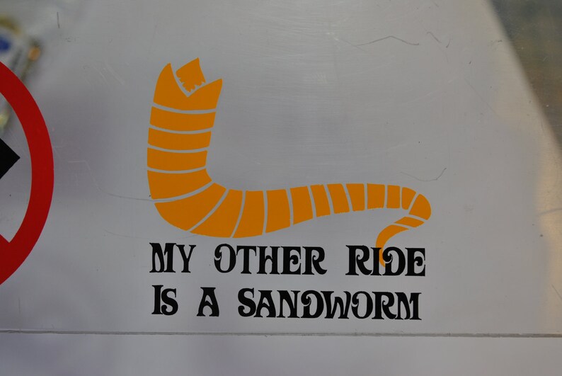 My Other Ride Is A Sandworm Dune Vinyl Sticker/Decal image 4