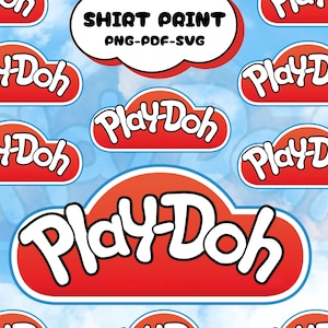 May include: A repeating pattern of Play-Doh logos in red and white on a light blue background. The image also includes the text "SHIRT PRINT PNG-PDF-SVG" in a white cloud-shaped banner.