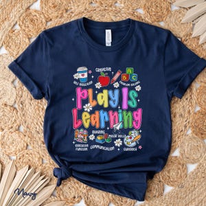Play Is Learning Teacher Shirt,Back To School Shirt,Kindergarten Teacher Shirt, Alphabet School Shirt,Teacher Appreciation Gift For Teacher