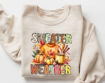 Sweater Weather T-Shirt, Fall Pumpkin Shirt, Cozy Autumn Shirt, Cute Thanksgiving Tee, Pumpkin Spice Fall Outfit, Autumn Gift