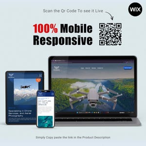 May include: A digital marketing image showcasing a website on a laptop, tablet, and smartphone. The text reads "100% Mobile Responsive" and "Scan the QR Code To see it Live." The website displays drone photography and services.