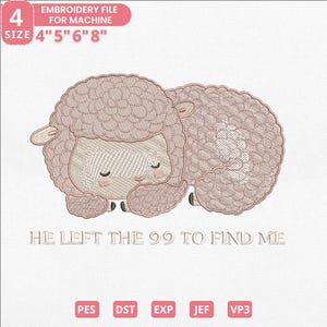 He Left The 99 To Find Me Embroidery Designs, Easter Christian Sheep Digitizing, Jesus Religious, Bible Verse, Cute Sheep, Instant Download