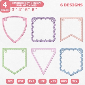 Op de afbeelding: Zes borduurontwerpen in verschillende vormen, waaronder een schild, vierkant en banner, in pastelkleuren. De ontwerpen zijn verkrijgbaar in vier maten: 7,6 cm, 10,2 cm, 12,7 cm en 15,2 cm. De afbeelding toont ook borduur bestandsformaten.