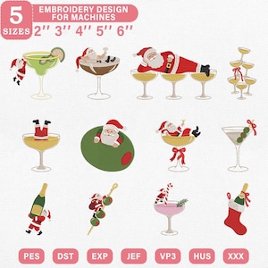 May include: A digital embroidery design set featuring Santa Claus in various festive poses with cocktails, olives, and a stocking. The text reads 5 SIZES 2" 3" 4" 5" 6" EMBROIDERY DESIGN FOR MACHINES. File formats include PES, DST, EXP, JEF, VP3, HUS, and XXX.