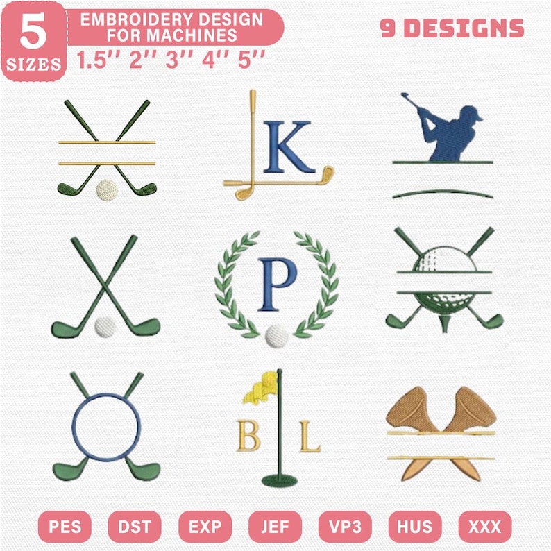 May include: An embroidery design set for machines featuring nine golf-themed designs. The designs include golf clubs, golf balls, and a golfer silhouette. The set includes five sizes: 1.5", 2", 3", 4", and 5". The image also displays the text "EMBROIDERY DESIGN FOR MACHINES".