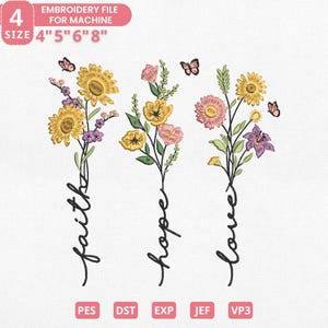 Faith Hope Love Floral Embroidery Design, Christian Quote Embroidery File, Jesus Faith Machine File, Instant Download, 4 Sizes, Pes Dst Jef