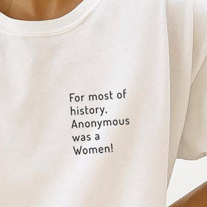 Feminist Shirt, Women power Feminist slogan shirt, Feminist quote tees