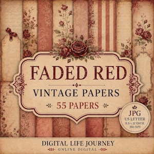 Op de afbeelding: Een collectie digitaal papier met vervaagde rode en beige vintage patronen, roosillustraties, handschrift en strepen. Het centrale label toont FADED RED VINTAGE PAPERS 55 PAPERS, met een ronde badge die JPG 21,59 x 27,94 CM 300 DPI aangeeft.