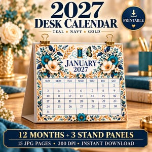 May include: A 2027 desk calendar with a printable design featuring teal, navy, and gold floral patterns. The January 2027 page displays a grid with a spool of thread and butterfly illustration. It includes 12 months, 3 stand panels, and 15 JPG pages.