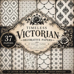 Op de afbeelding: Een collectie van 37 digitale papieren met zwart-witte patronen op een crèmekleurige achtergrond. Het centrale label bevat de tekst TIMELESS VICTORIAN DECORATIVE PAPERS, 37 PAPERS, 37 DIGITAL PAPERS, VINTAGE, ELEGANT, BLACK & WHITE, PERFECTLY PATTERNED.