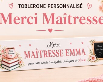 Toblerone personnalisé Maîtresse, ATSEM ou Nounou – Cadeau fin d’année scolaire personnalisé- Cadeau Maîtresse,  Nounou, Atsem