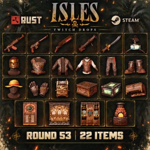 May include: A digital collection of 22 Rust Twitch Drops items from Round 53, featuring various weapons, armor pieces, clothing, storage containers, and decorative structures with a weathered, nautical, and pirate-themed aesthetic.