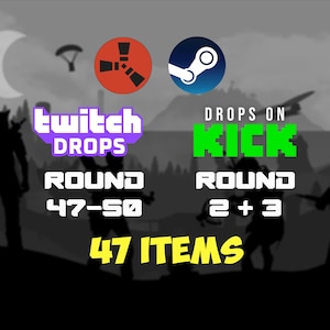 May include: A digital graphic featuring the Rust and Steam logos above text that reads Twitch Drops Round 47-50 and Drops on Kick Round 2 + 3, with the text 47 Items displayed in yellow at the bottom against a grayscale silhouette background.