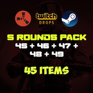 May include: Image with a dark background featuring a soldier silhouette. The text reads "5 ROUNDS PACK" and "45 ITEMS" in yellow. Logos for Twitch Drops, Steam, and a red and orange symbol are also present.