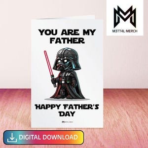 TÉLÉCHARGEMENT NUMÉRIQUE - Carte de voeux Happy Father's Day - You Are my Father, Happy Father's Day - Star Wars / Dark Vador