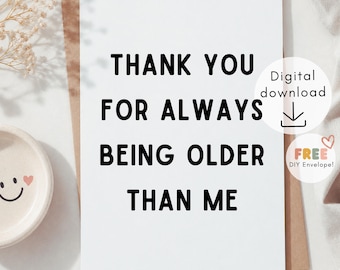 Funny Birthday Card, Sibling Birthday Card, Sarcastic Birthday Card, Birthday Card for Sister, Birthday Card for Brother
